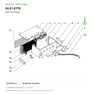 ABS round flange, part 24.01.0176: 12V Evaporator assembly diagram with reference 8 highlighted in green. Other assembly components are not included.