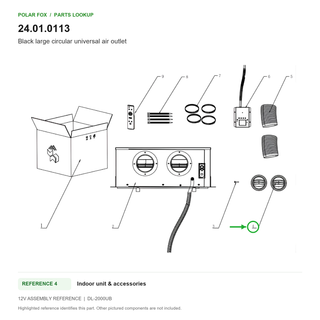 Black large circular universal air outlet, part 24.01.0113: 12V Indoor unit & accessories diagram with reference 4 highlighted in green. Other assembly components are not included.