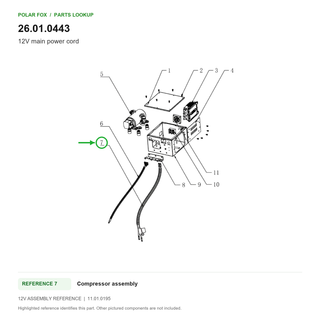 12V main power cord, part 26.01.0443: 12V Compressor assembly diagram with reference 7 highlighted in green. Other assembly components are not included.
